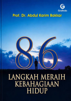 Cover of 86 Langkah Meraih Kebahagiaan Hidup