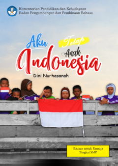 Cover of Aku (Tetap) Anak Indonesia