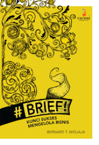 Image of BRIEF! Kunci Sukses Mengelola Bisnis