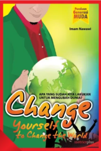 Image of Change Yourself, to Change the World