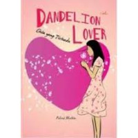 Image of Dandelion Lover: Cinta yang Tertunda