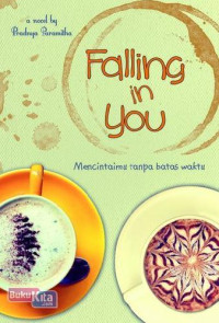 Image of Falling In You: Mencintaimu Tanpa Batas Waktu