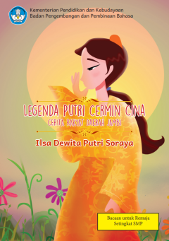 Cover of Legenda Putri Cermin Cina: Cerita Rakyat dari Jambi