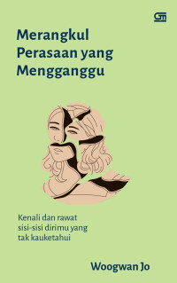 Image of Merangkul Perasaan Yang Mengganggu