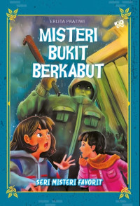 Image of Seri Misteri Favorit: Misteri Bukit Berkabut.